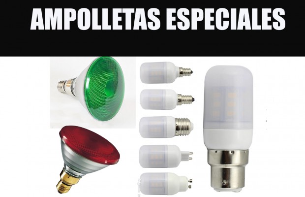 AMPOLLETAS ESPECIALES