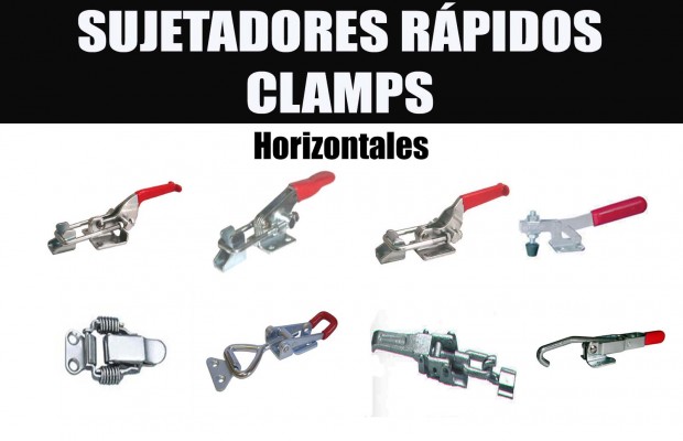 SUJETADORES RÁPIDOS HORIZONTALES  CLAMPS (ZINCADOS Y ACERO INOXIDABLE)